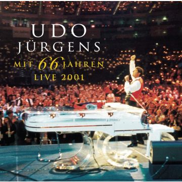 UDO JURGENS - MIT 66 JAHREN LIVE 2001