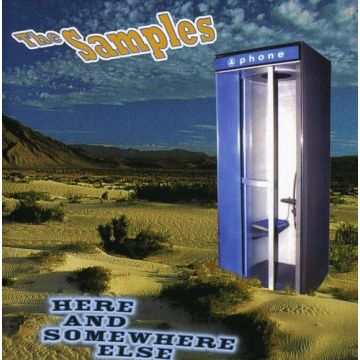 SAMPLES - HERE AND SOMEWHERE ELSE