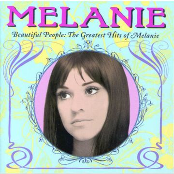 MELANIE - BEAUTIFUL PEOPLE: GREATEST HITS OF MELANIE