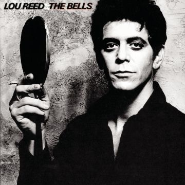 LOU REED - BELLS