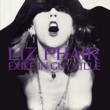 LIZ PHAIR - EXILE IN GUYVILLE (25TH ANNIVERSARY)