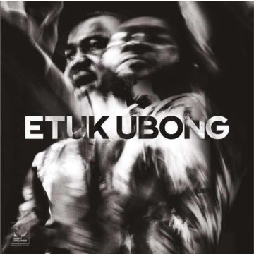 ETUK UBONG - AFRICA TODAY (NIGHT DREAMER DIRECT-TO-DISC SESSIONS)