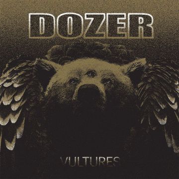 DOZER - VULTURES