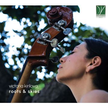 VICTORIA KIRILOVA - ROOTS & SKIES