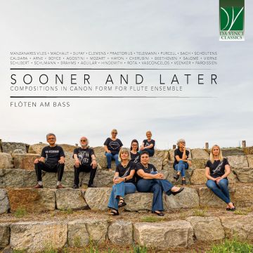 FLOTEN AM BASS - SOONER & LATER: COMPOSITIONS IN CANON FORM FOR FLUTE ENSEMBLE