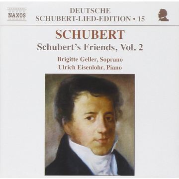 SCHUBERT - SCHUBERT'S FRIENDS VOL. 2
