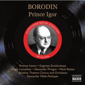 ALEXANDER MELIK-PASHAYEV - BORODIN: PRINCE IGOR