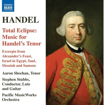 AARON SHEEHAN; STEPHEN STUBBS - HANDEL: TOTAL ECLIPSE - MUSIC FOR HANDELS TENOR