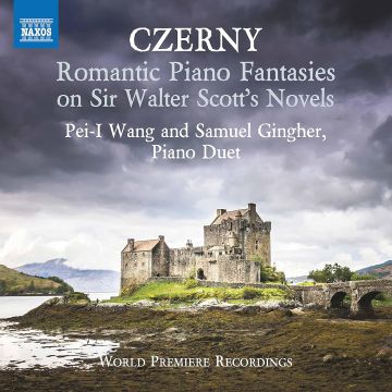 PEI-I; SAMUEL GINGHER WANG - CZERNY: ROMANTIC PIANO FANTASIES ON SIR WALTER SCOTT'S NOVELS