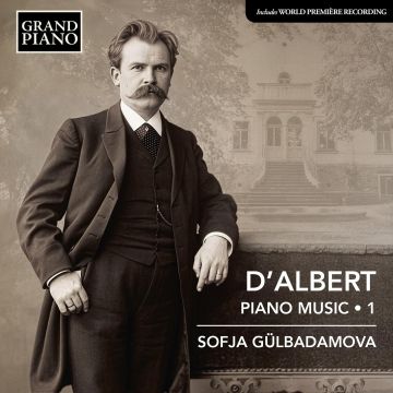 SOFJA GULBADAMOVA - D'ALBERT: PNO MUSIC VOL. 1