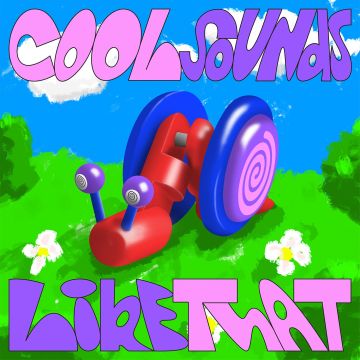 COOL SOUNDS - LIKE THAT (BLUE & GREEN VINYL)