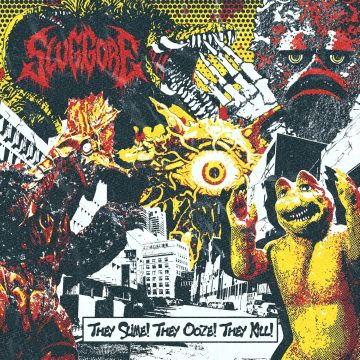 SLUG GORE - THEY SLIME! THEY OOZE! THEY KILL!