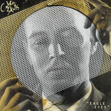 COBRA SKULLS - EAGLE EYES