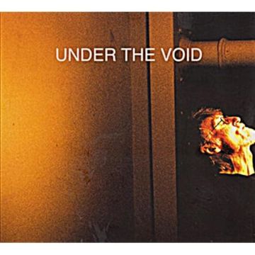 TIM HODGKINSON - UNDER THE VOID