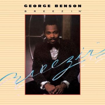 George Benson - Breezin (180g/45rpm)