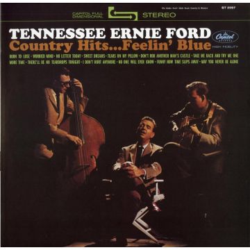 Tennessee Ernie Ford - Country Hits...Feelin' Blue