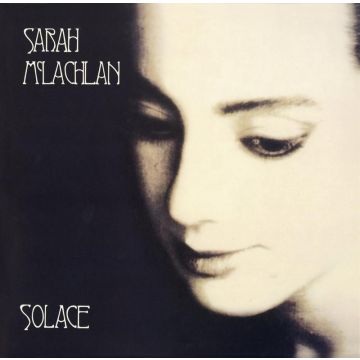 Sarah McLachlan - Solace
