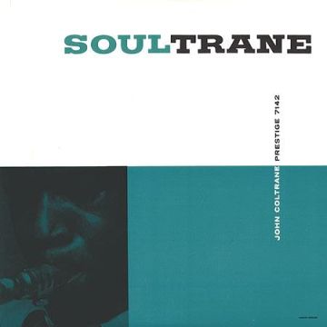 John Coltrane - Soultrane