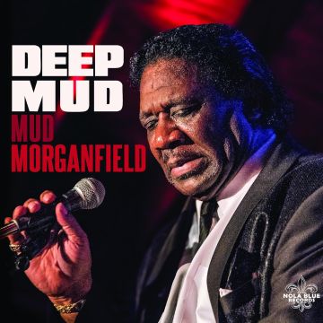 MUD MORGANFIELD - DEEP MUD