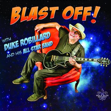 ROBILLARD,DUKE & HIS ALL STAR BAND - BLAST OFF!