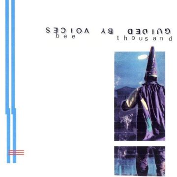 GUIDED BY VOICES - BEE THOUSAND