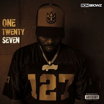 RON BROWZ - ONE TWENTY SEVEN
