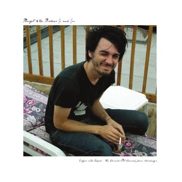 MARGOT & THE NUCLEAR SO & SO'S - VULGAR IN THE CHAPEL - THE ANIMAL!/NOT ANIMAL DEMO RECORDINGS