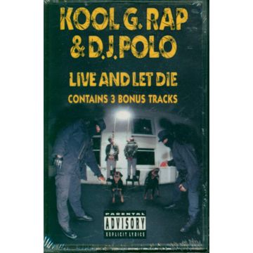 KOOL G RAP & DJ POLO - LIVE & LET DIE