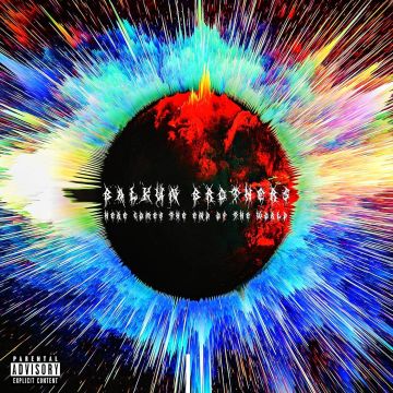 BALKUN BROTHERS - HERE COMES THE END OF THE WORLD