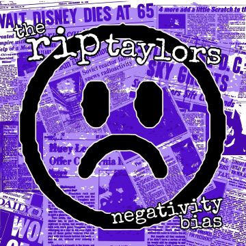 RIP TAYLORS - NEGATIVITY BIAS