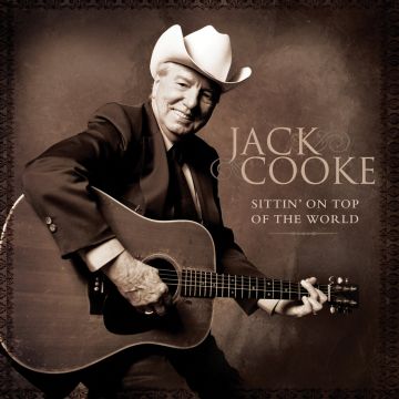 JACK COOKE - SITTIN ON TOP OF THE WORLD