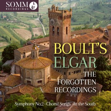 ELGAR,SIR EDWARD / BBC SYMPHONY ORCHESTRA - BOULT'S ELGAR - THE FORGOTTEN RECORDINGS