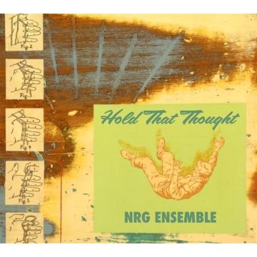 NRG ENSEMBLE - HOLD THAT THOUGHT (MARS ARCHIVE #2)