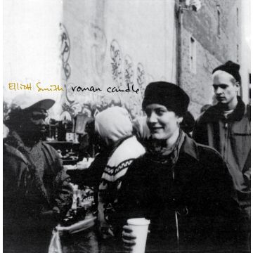 ELLIOTT SMITH - ROMAN CANDLE