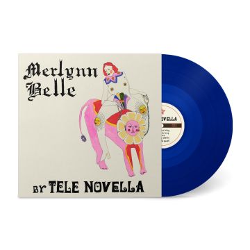 TELE NOVELLA - MERLYNN BELLE (COBALT BLUE VINYL)