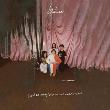SHUTUPS - I CAN'T EAT NEARLY AS MUCH AS I WANT TO VOMIT (GREEN VINYL)