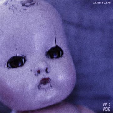 ELLIOTT FULLAM - WHAT'S WRONG (PINK VINYL)