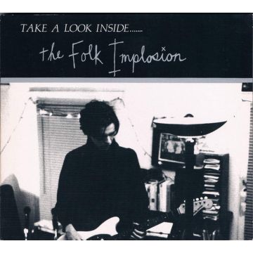 FOLK IMPLOSION - TAKE A LOOK INSIDE...