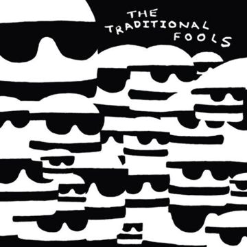 TRADITIONAL FOOLS - FOOLS GOLD