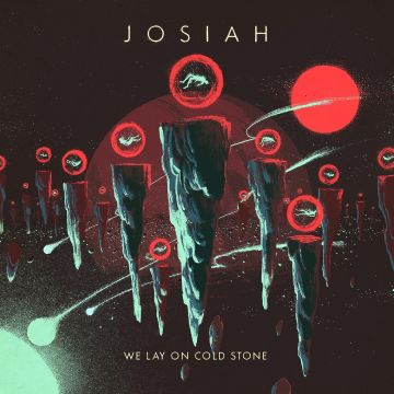 JOSIAH - WE LAY ON COLD STONE (SKY BLUE VINYL)