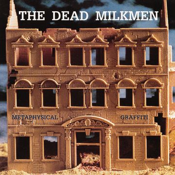 BF22 DEAD MILKMEN Metaphysical Graffiti (LP+7)