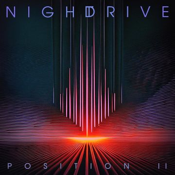 NIGHT DRIVE - POSITION II