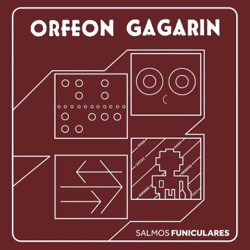 ORFEON GAGARIN - SALMOS FUNICULARES