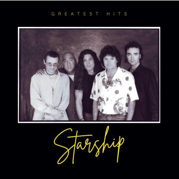 STARSHIP - STARSHIP'S GREATEST HITS