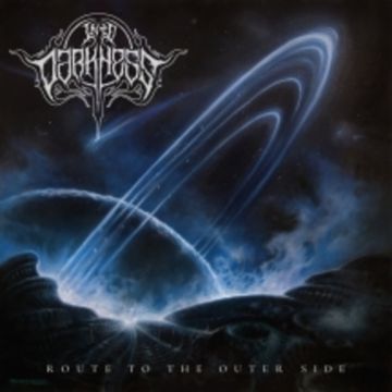 INTO DARKNESS - ROUTE TO THE OUTER SIDE