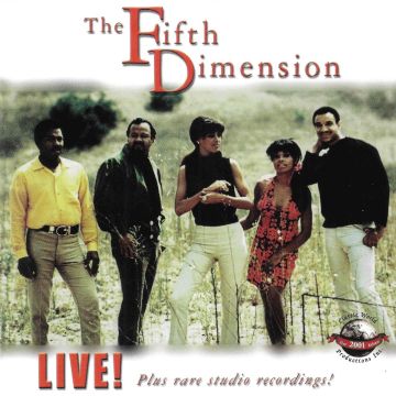 FIFTH DIMENSION - LIVE! PLUS RARE STUDIO RECORDINGS!