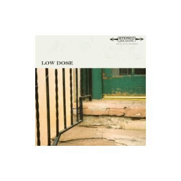 LOW DOSE - LOW DOSE
