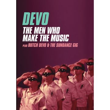 DEVO - MEN WHO MAKE THE MUSIC/BUTCH DEVO & THE SUNDANCE GIG