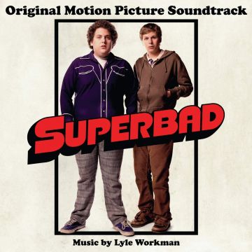 VARIOUS ARTISTS - SUPERBAD (ORIGINAL MOTION PICTURE SOUNDTRACK)