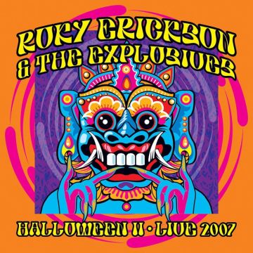 ERICKSON,ROKY & THE EXPLOSIVES - HALLOWEEN II: LIVE 2007 (WHITE FACES/WHITE VINYL/2LP/DVD)